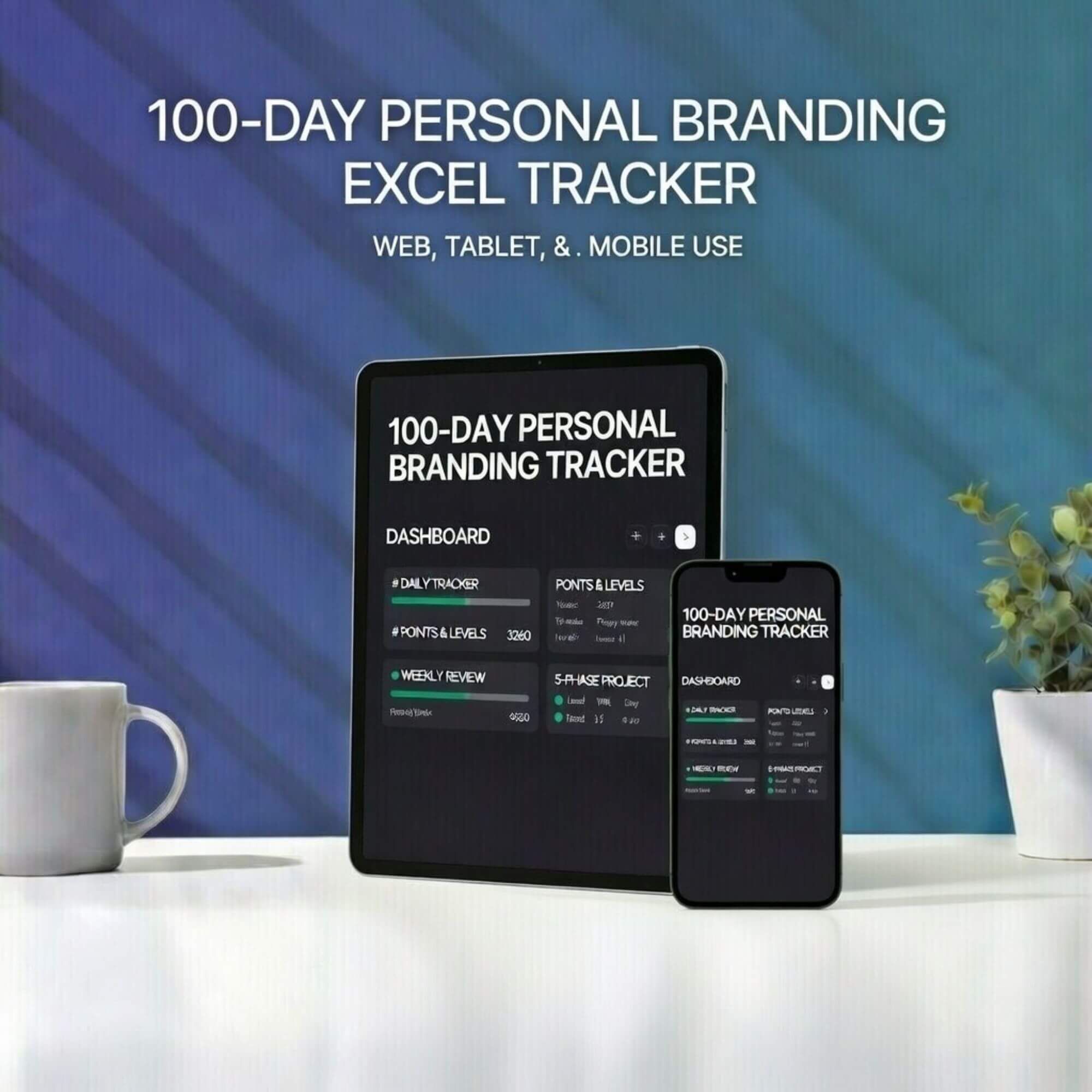 100 Day Personal Branding Tracker